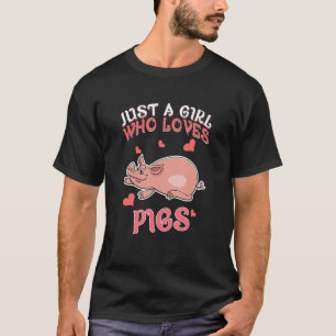 T-shirt Juste une fille qui aime la récolte de cochons fer
