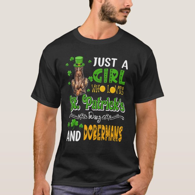 T-shirt Juste Une Fille Qui Aime La Saint Patrick Et Dober (Devant)