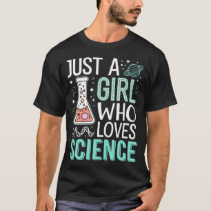 T-shirt Juste Une Fille Qui Aime La Science Retour À L'éco