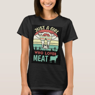 T-shirt Juste une fille qui aime la viande Carnivore régim