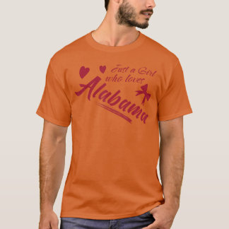 T-shirt Juste une fille qui aime l'Alabama Femmes et Fille