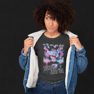 T-SHIRT JUSTE UNE FILLE QUI AIME L'ANIME ET LA VR