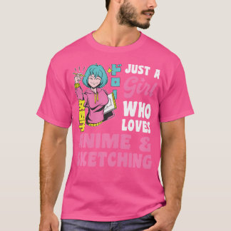 T-shirt Juste Une Fille Qui Aime L'Anime Et Le Sketching