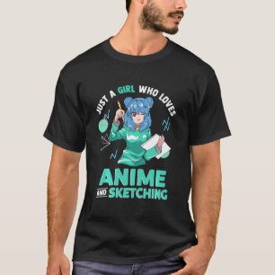 T-shirt Juste Une Fille Qui Aime L'Anime Et L'Ésquisse Des