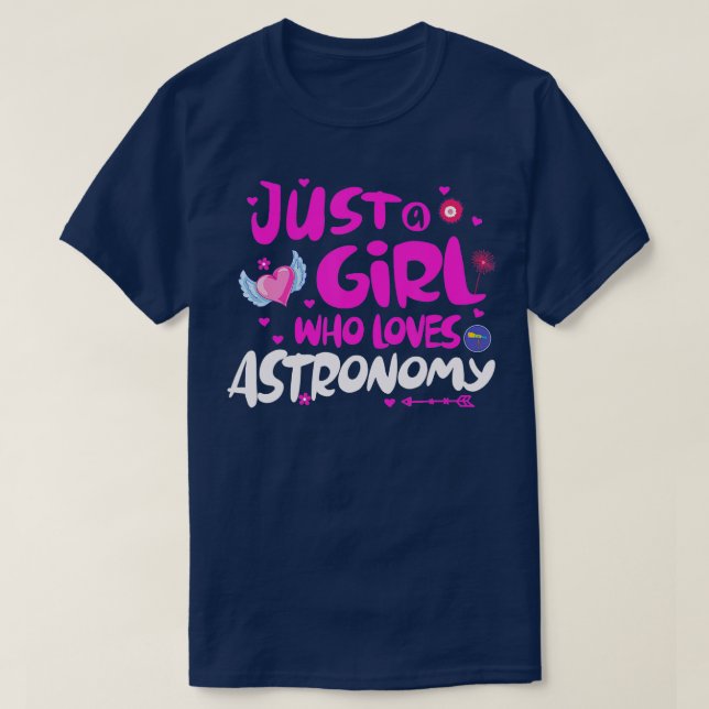 T-shirt Juste une fille qui aime l'astronomie (Design devant)