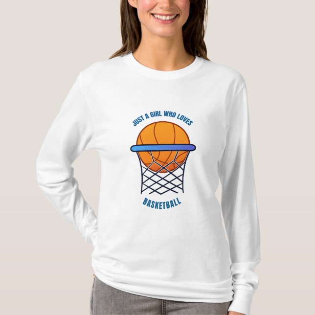 T-shirt juste une fille qui aime le basket-ball (Devant)