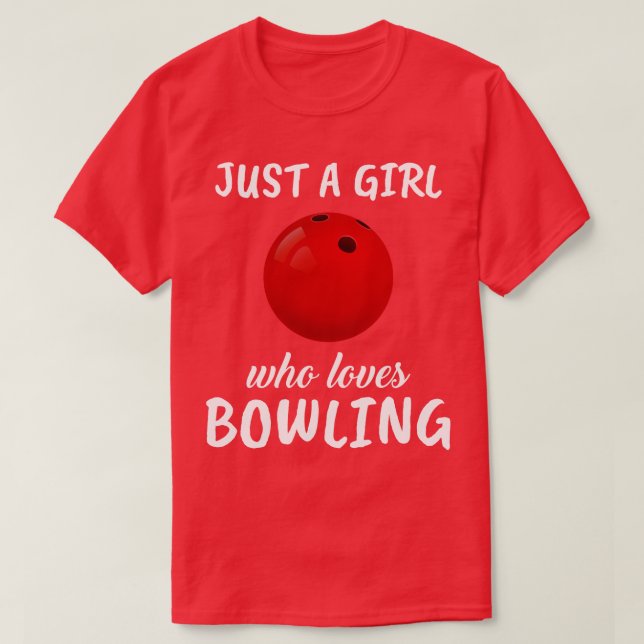 T-shirt Juste Une Fille Qui Aime Le Bowling (Design devant)