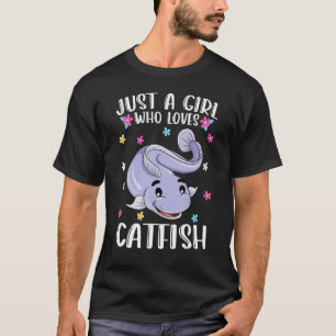 T-shirt Juste Une Fille Qui Aime Le Catfish Cute Catfish