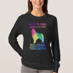 T-shirt Juste Une Fille Qui Aime Le Chien De Tervurens Bel