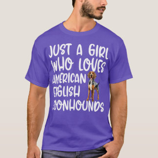 T-shirt Juste Une Fille Qui Aime Le Coonhounds Anglais Amé