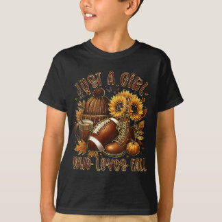 T-shirt Juste Une Fille Qui Aime Le Football De La Saison