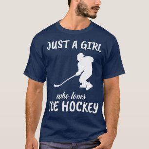 T-shirt Juste une fille qui aime le hockey sur glace