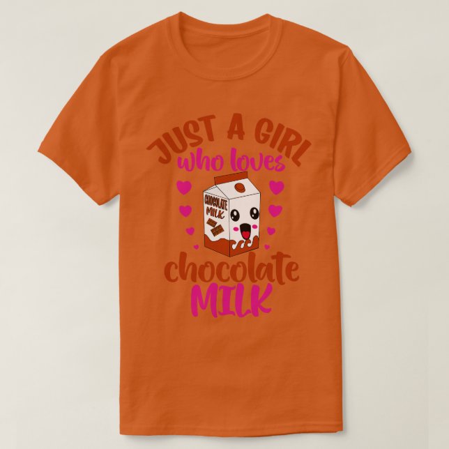 T-shirt Juste une fille qui aime le lait au chocolat (Design devant)