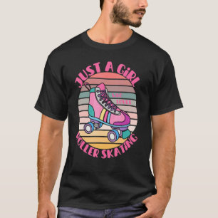 T-shirt Juste Une Fille Qui Aime Le Patinage À Roulettes R
