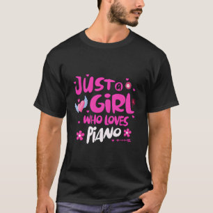 T-shirt Juste une fille qui aime le piano