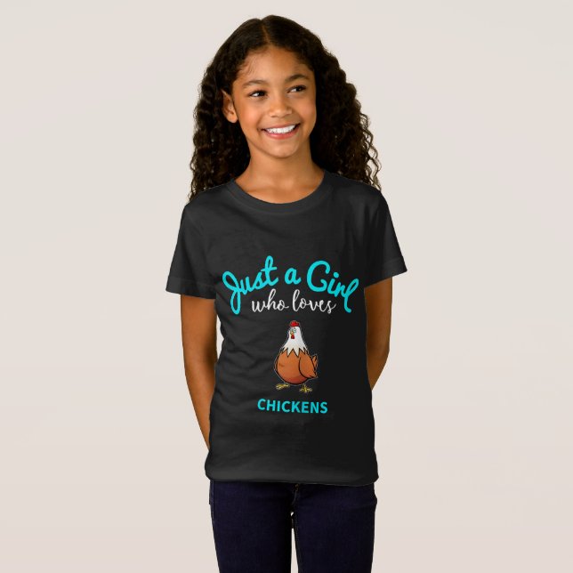 T-Shirt Juste Une Fille Qui Aime Le Poulet| Cadeau De L'Am (Devant entier)