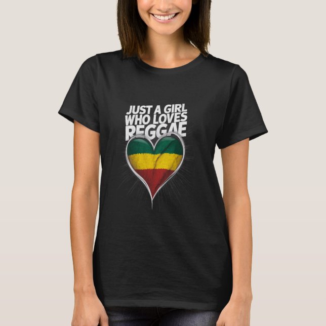 T-shirt Juste Une Fille Qui Aime Le Reggae (Devant)