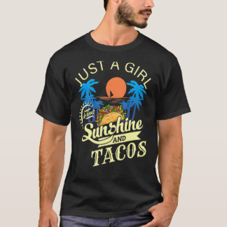 T-shirt Juste Une Fille Qui Aime Le Soleil Et Les Tacos