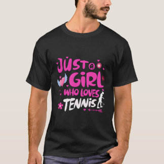 T-shirt Juste Une Fille Qui Aime Le Tennis