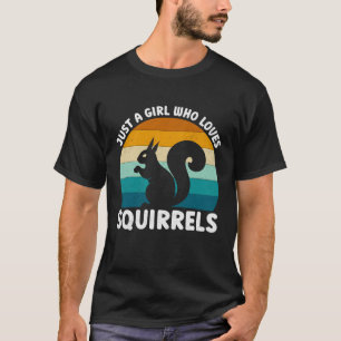 T-shirt Juste Une Fille Qui Aime L'Écureuil – Drôle D'Anim