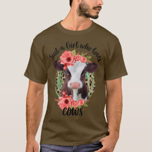 T-shirt Juste Une Fille Qui Aime Les Agriculteurs De Vache
