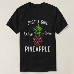 T-shirt Juste Une Fille Qui Aime Les Ananas