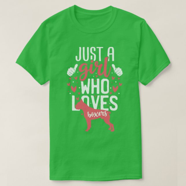 T-shirt Juste une fille qui aime les boxeurs (Design devant)