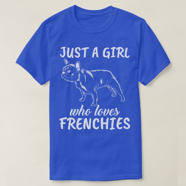 T-shirt Juste une fille qui aime les Bulldogs français 2 (Design devant)