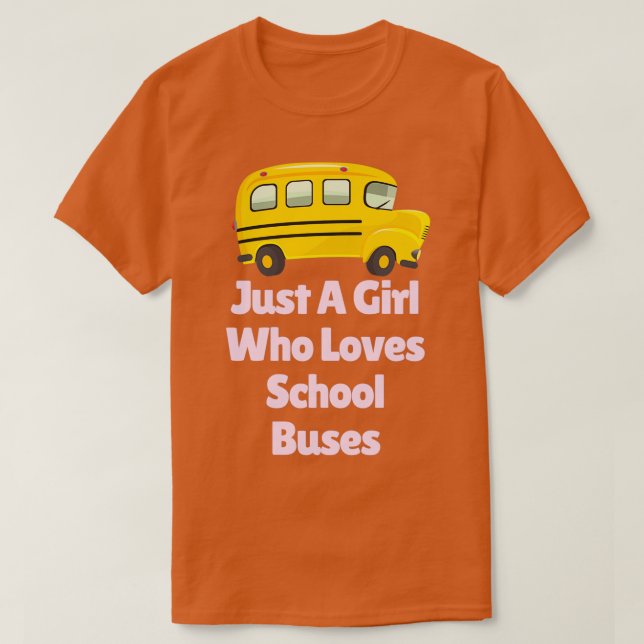 T-shirt Juste Une Fille Qui Aime Les Bus De L'École Rose (Design devant)