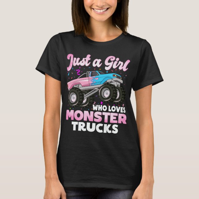 T-shirt Juste une fille qui aime les camionnettes monstre  (Devant)