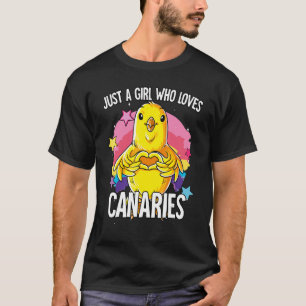 T-shirt Juste Une Fille Qui Aime Les Canaries Canaries