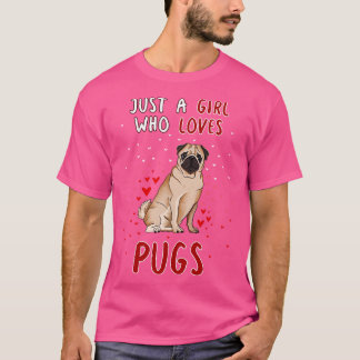 T-shirt Juste une fille qui aime les Carlins