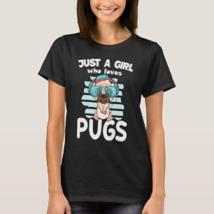 T-shirt Juste Une Fille Qui Aime Les Carlins Drôle Chien M