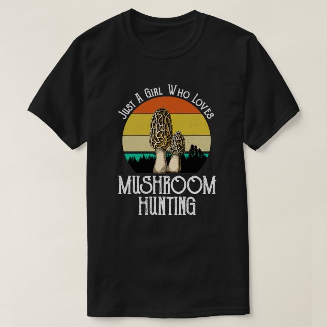 T-shirt Juste Une Fille Qui Aime Les Champignons Chasse Le (Design devant)