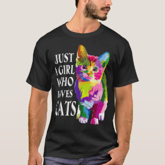 T-shirt Juste une fille qui aime les chats Amoureux des ch
