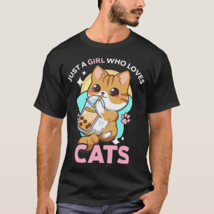 T-shirt Juste Une Fille Qui Aime Les Chats Boba Bubble Mil