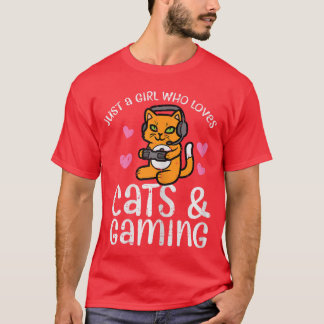 T-shirt Juste une fille qui aime les chats jeu mignon game
