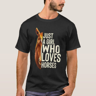 T-shirt Juste une fille qui aime les chemises de cheval ch