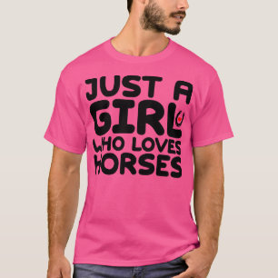 T-shirt Juste une fille qui aime les chevaux 3