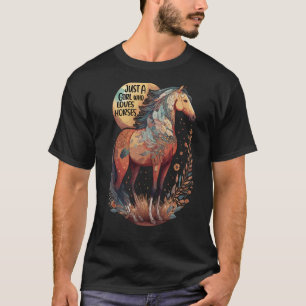 T-shirt Juste une fille qui aime les chevaux Bohème Joli C