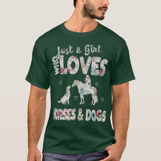 T-shirt Juste une fille qui aime les chevaux et les chiens