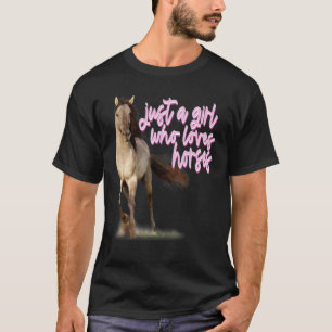 T-shirt Juste une fille qui aime les chevaux Fille Rodeo C