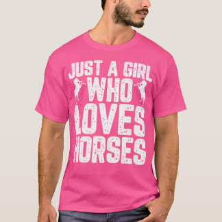 T-shirt Juste Une Fille Qui Aime Les Chevaux Filles Femmes