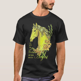 T-shirt Juste Une Fille Qui Aime Les Chevaux Née En Août P