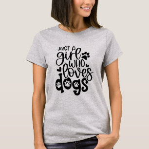 T-shirt Juste Une Fille Qui Aime Les Chiens