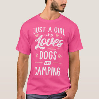 T-shirt Juste Une Fille Qui Aime Les Chiens Et Camping Don