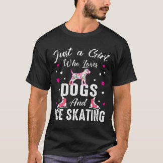 T-shirt Juste Une Fille Qui Aime Les Chiens Et Patinage Su