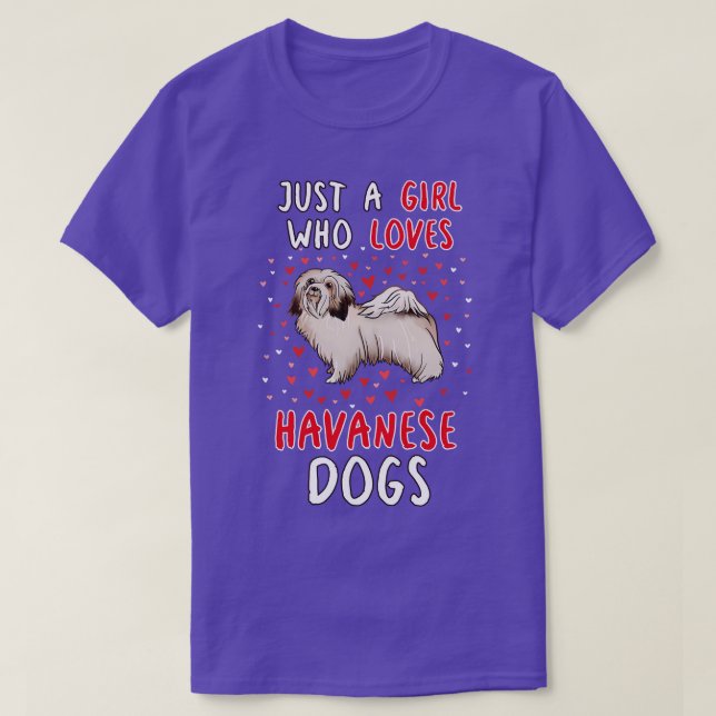 T-shirt Juste Une Fille Qui Aime Les Chiens Havanais (Design devant)