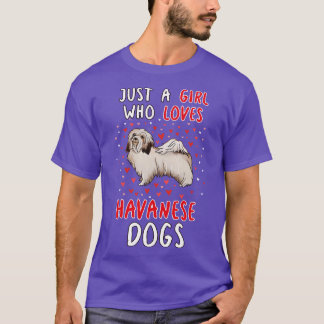 T-shirt Juste Une Fille Qui Aime Les Chiens Havanais