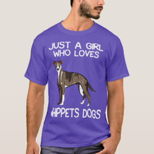 T-shirt Juste Une Fille Qui Aime Les Chiens Whippet